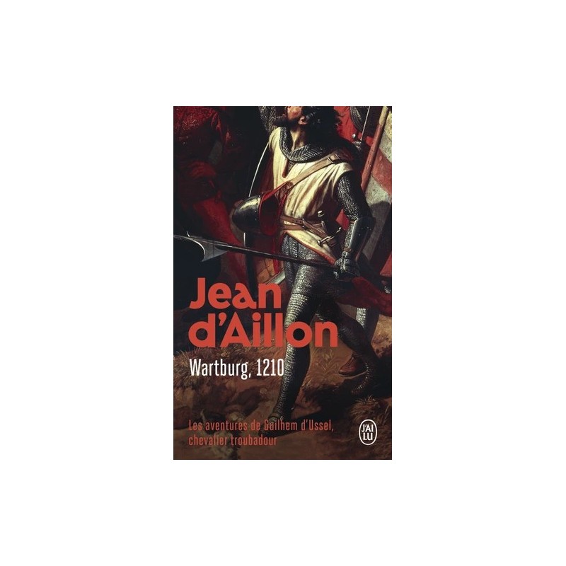 Les aventures de Guilhem d'Ussel, chevalier troubadour Tome 8