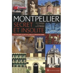 Montpellier secret et insolite