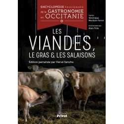 Encyclopédie passionnée de la gastronomie en Occitanie