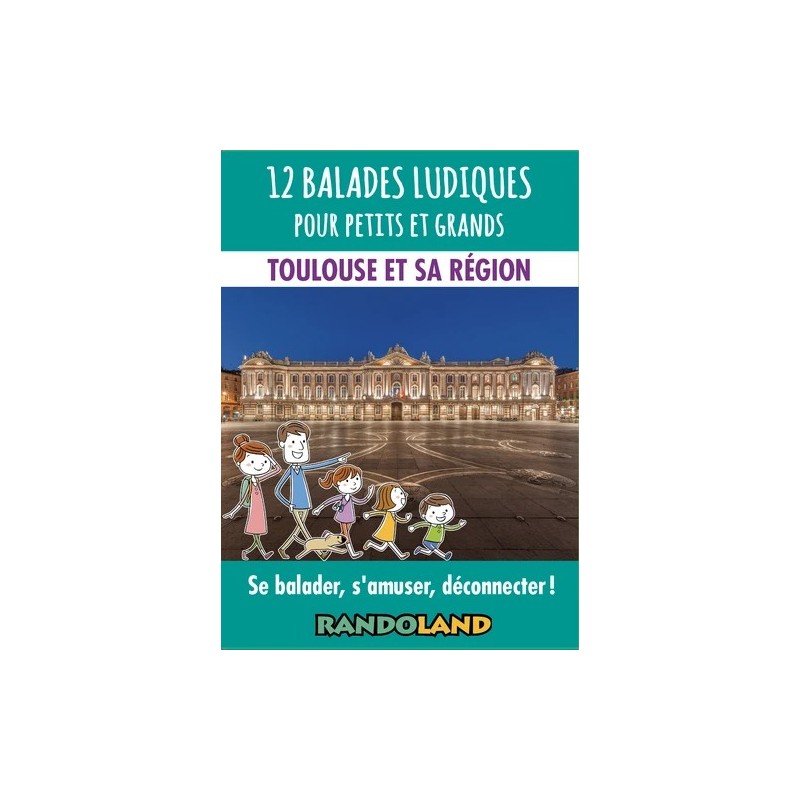 12 balades ludiques pour petits et grands