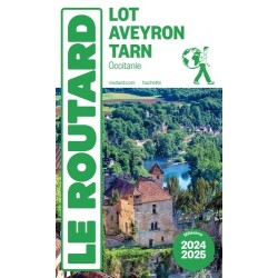 Guide du Routard : Lot, Aveyron, Tarn