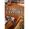 Lire et écrire l'occitan