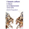 L'épopée cathare - Tome 2