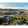Maisons des Cévennes, architecture vernaculaire au cœur du parc national, occitania